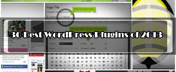 30 Best WordPress plugins of 2013